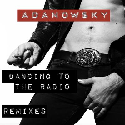 Dancing To The Radio Remixes's cover