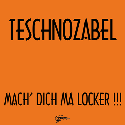 Teschnozabel's cover