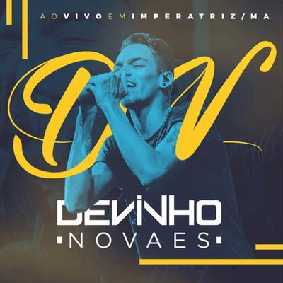 Tres Curtidas (Ao Vivo) By Devinho Novaes's cover