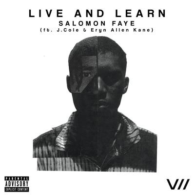 Live and Learn By Eryn Allen Kane, Salomon Faye, J. Cole's cover