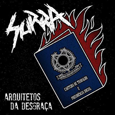 Arquitetos da Desgraça By Surra's cover