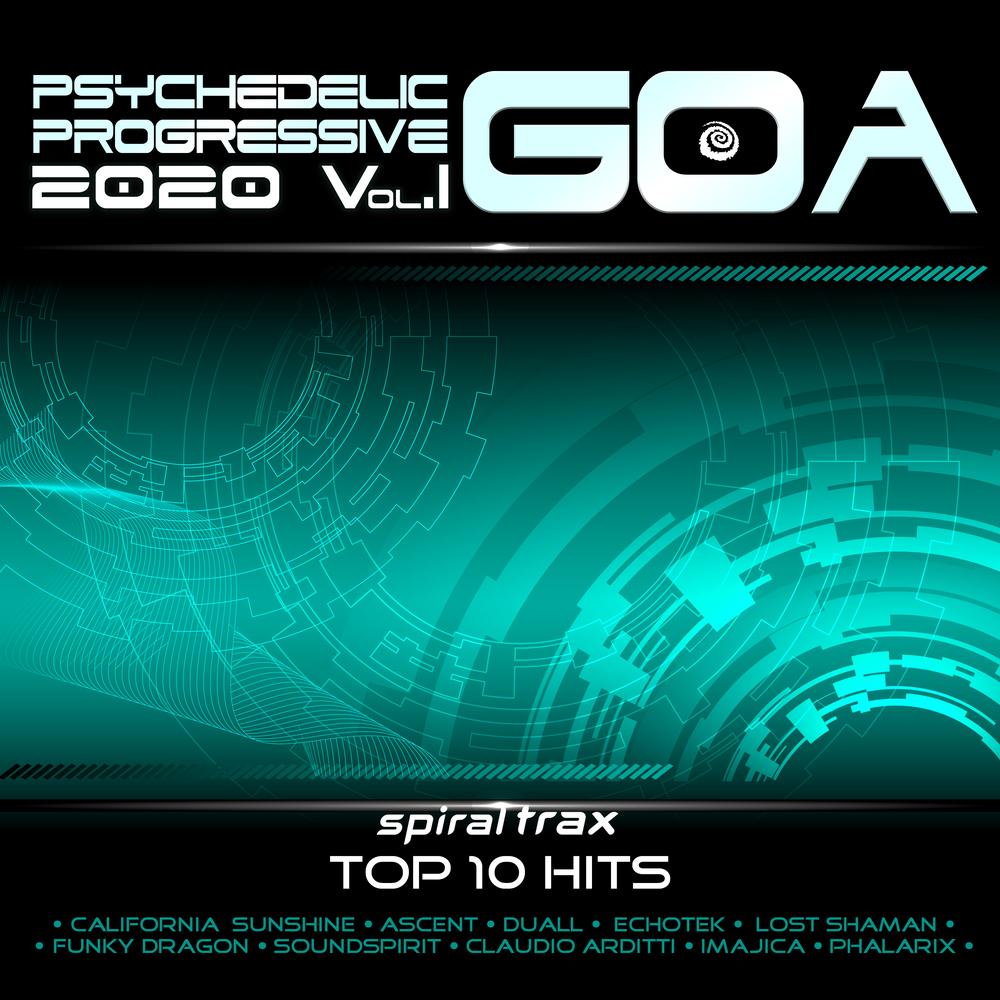 Psychedelic Progressive Goa 2020 Top 10 Hits Spiral Trax, Vol 1 Official  Tiktok Music | album by Spiral Trax - Listening To All 10 Musics On Tiktok  Music