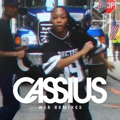 W18 (Nick Curly Vocal Edit) By Cassius's cover