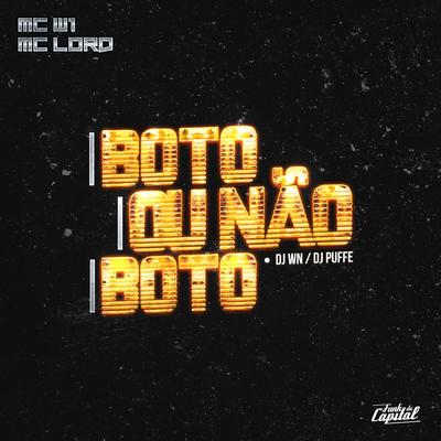 Bota ou Não Boto By MC W1, MC Lord's cover