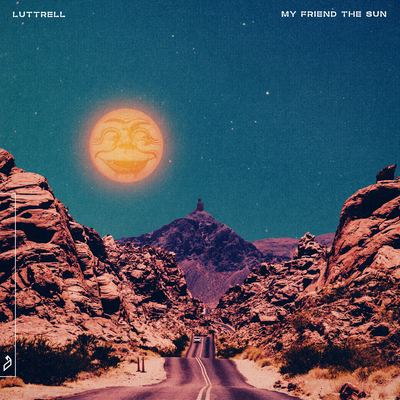 My Friend The Sun By Luttrell's cover