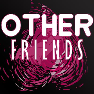 Other Friends By Caleb Hyles's cover