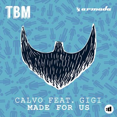 Made For Us By Calvo, Gigi's cover