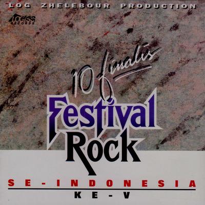 10 Finalis Festival Rock (Se-Indonesia Ke V)'s cover