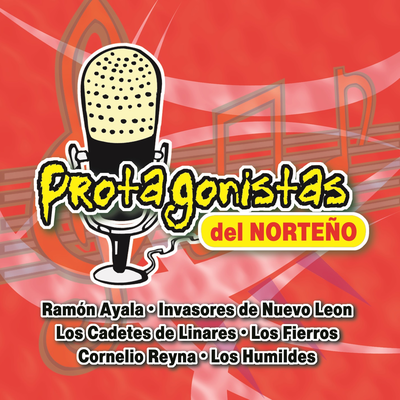 Protagonistas del Norteño's cover