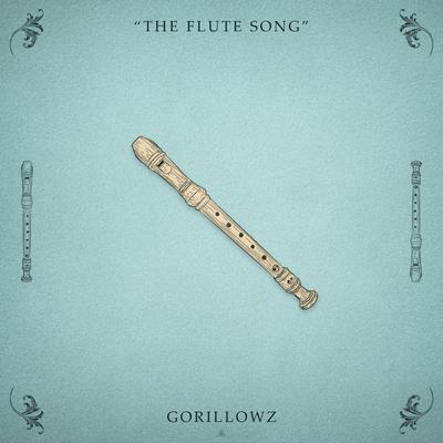 The Flute Song By Gorillowz's cover