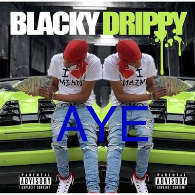 Blacky Drippy's cover