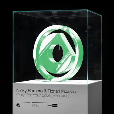 Only for Your Love (Corey James & Camarda Extended Remix) By Nicky Romero, Florian Picasso, Corey James, CAMARDA's cover