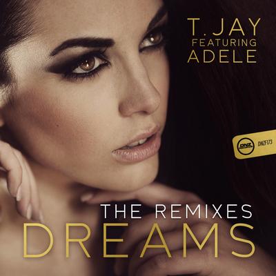 Dreams (DJ Oskar Remix) By T-Jay, Adele, DJ Oskar's cover