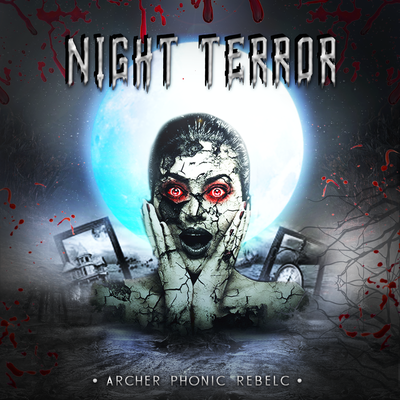 Night Terror By Phonic, Archer, Rebelc's cover