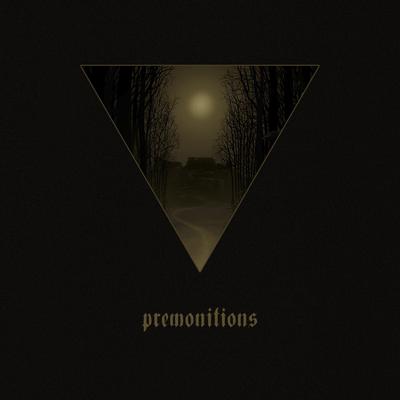 Premonitions By By the Patient's cover