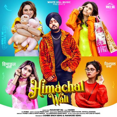Himachal Wali By Manavgeet Gill's cover