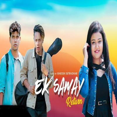 Ek Samay Return By Rakesh Sutradhar's cover