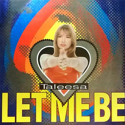 Let Me Be (Spy Mix) By Taleesa's cover