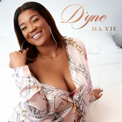 Ma vie By D'yne's cover