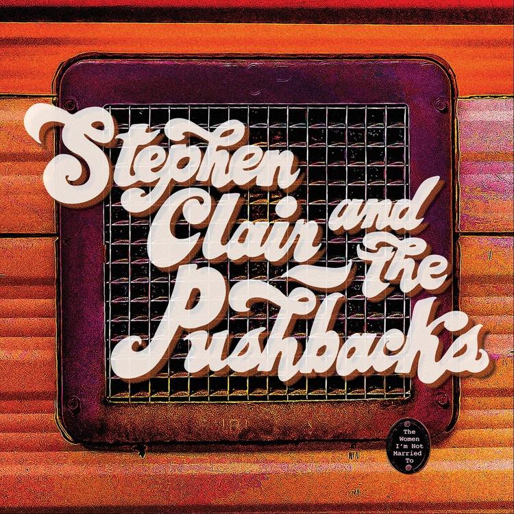 Stephen Clair and the Pushbacks's avatar image