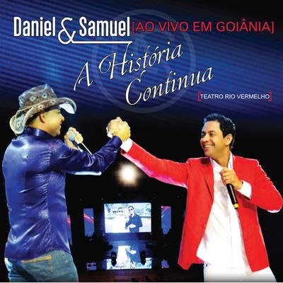O Amor da Minha Vida (Ao Vivo) By Daniel & Samuel's cover