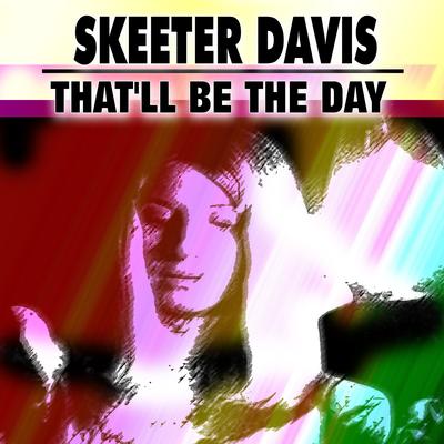 The End of the World By Skeeter Davis's cover