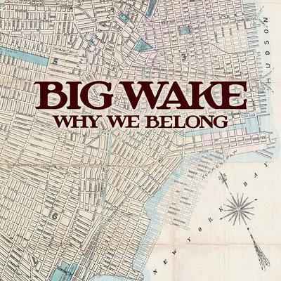 Big Wake's cover