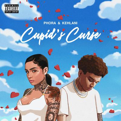 Cupid's Curse (feat. Kehlani) By Phora, Kehlani's cover