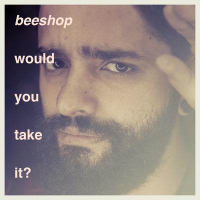 Would You Take It? By Beeshop, Mateus Asato's cover