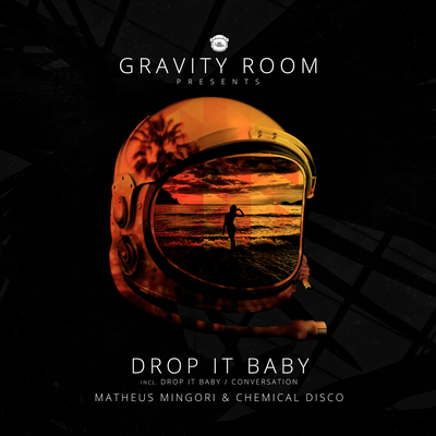 Drop It Baby By Matheus Mingori, Chemical Disco's cover