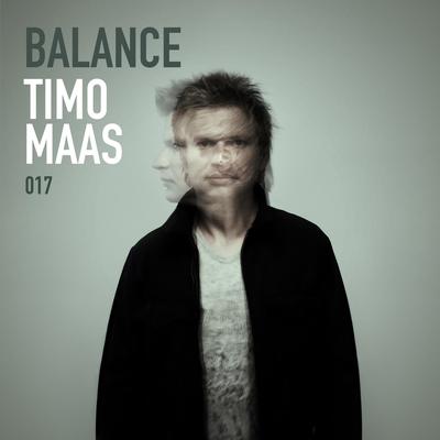 Balance 017 (Mixed by Timo Maas) [Mixed Version]'s cover