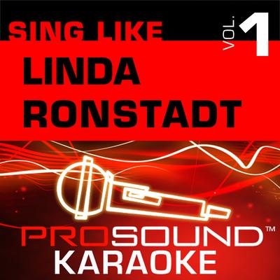 When Will I Be Loved (Karaoke with Background Vocals) [In the Style of Linda Ronstadt]'s cover