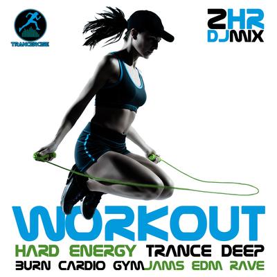 Hard Energy Trance Dance Deep Burn Cardio, Pt. 36 (142 BPM Gym Jams  DJ Mix)'s cover