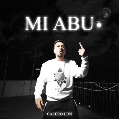 Mi Abu (Iker&Calero Vol. X)'s cover