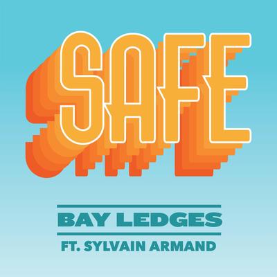 Safe (feat. Sylvain Armand)'s cover