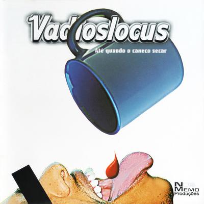 Nisso Eu Dou Valor By Vadioslocus, Look, Viela 17's cover