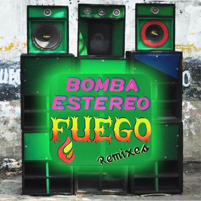 Fuego (Maga Bo Remix) By Bomba Estéreo, Maga Bo's cover