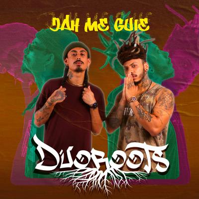 Jah Me Guie By Duoroots's cover