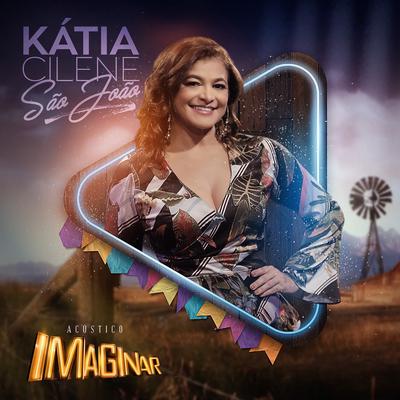 Colo de Menina (Acústico) By Katia Cilene, Acústico Imaginar's cover