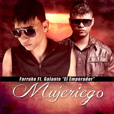 Mujeriego (feat. Galante "El Emperador")'s cover