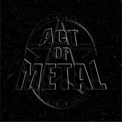 Act of Metal's cover
