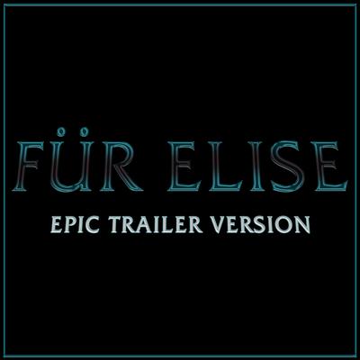 Für Elise - Morbius (Epic Trailer Version)'s cover