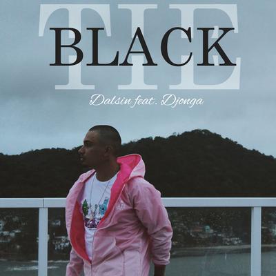 Black Tie By Dalsin, Djonga's cover