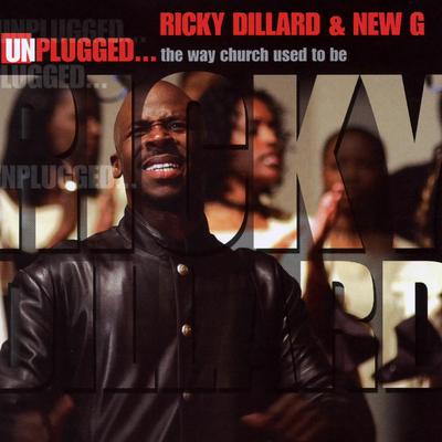 There Is No Way By Ricky Dillard & New G's cover