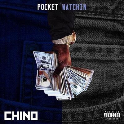 Pocket Watchin By Chino's cover