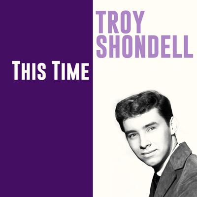 Troy Shondell's cover