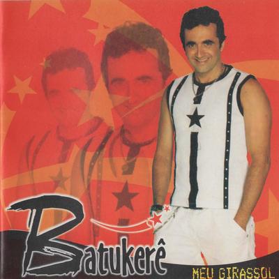 Meu Girassol By Batukerê's cover