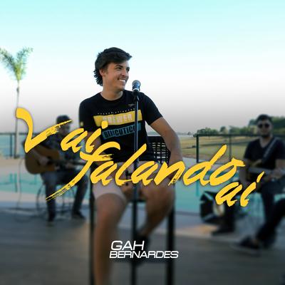 Vai Falando Aí By Gah Bernardes's cover