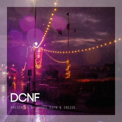 DCNF By Wavey Vayn, Inside's cover