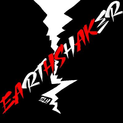 Earthshaker By Eric Lives Here's cover